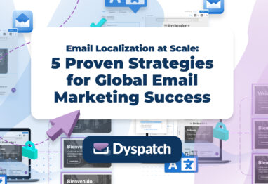 Email Localization at Scale_ 5 Proven Strategies for Global Email Marketing Success